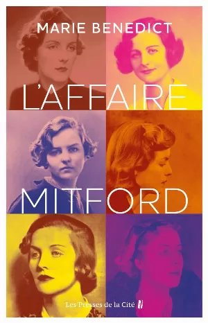 Marie Benedict - L'Affaire Mitford